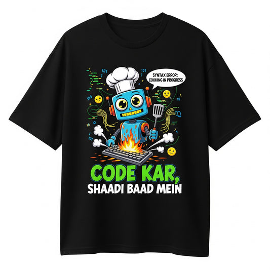 CODE KAR SHAADI BAAD MEIN